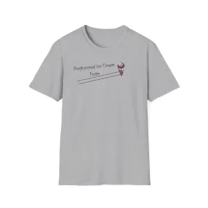 Professional Ice Cream Tester T-Shirt