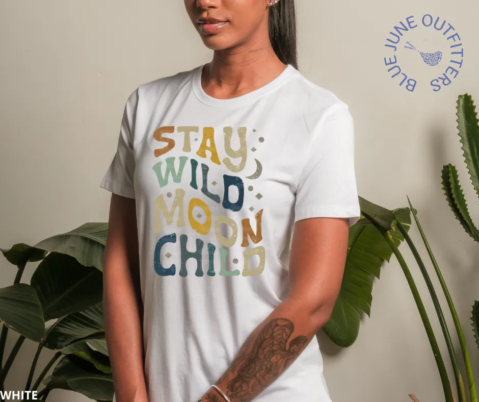 Stay Wild Moon Child | Retro Hippie Unisex Tee